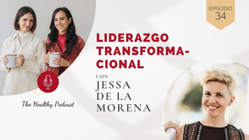 Liderazgo transformacional con Jessa de la Morena